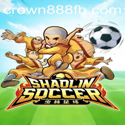 Shaolin Soccer Game Insights and Rules Featuring CROWN888